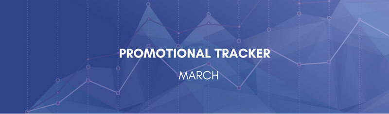 March Promotional Tracker